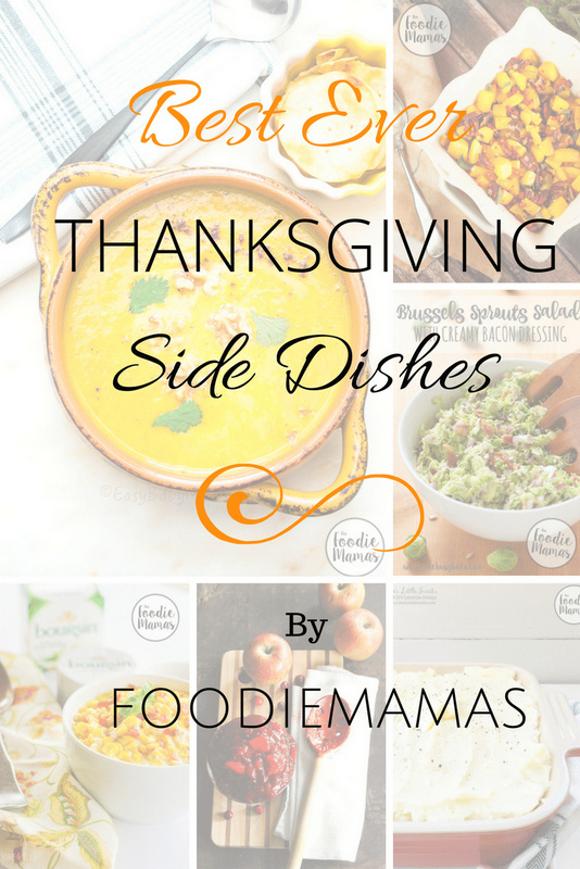 Best Thanksgiving Side Dishes from FoodieMamas