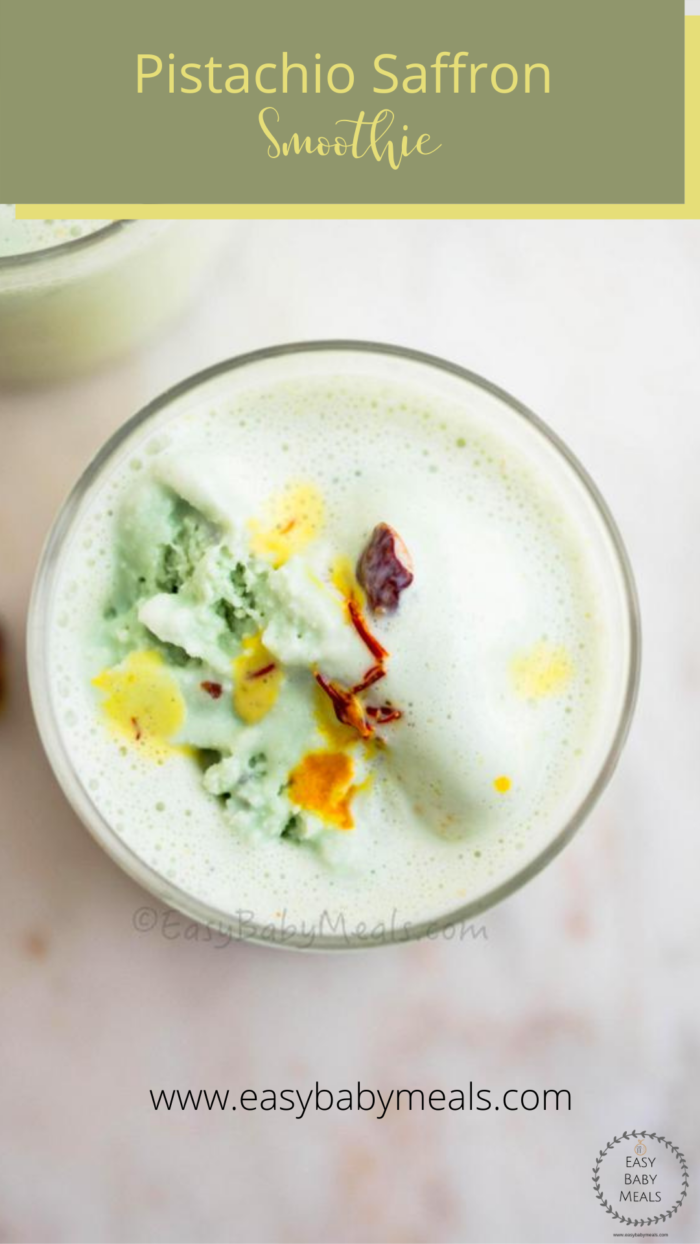 How to make pistachio saffron smoothie-Easy Baby Meals