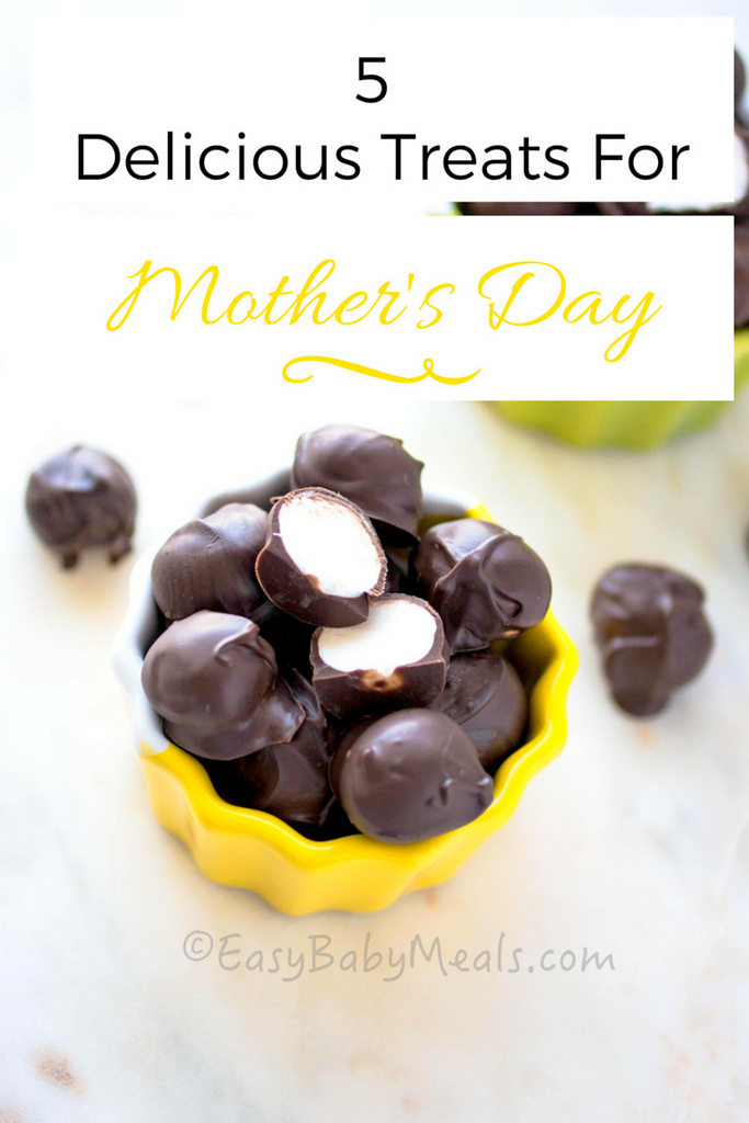 5 Delicious Treats For Mother's Day