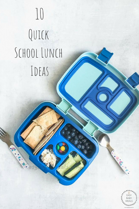 10 Quick School Lunch Ideas- Easy Baby Meals- www.easybabymeals.com