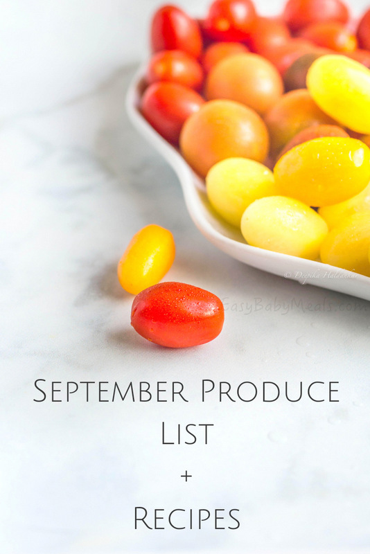 September Produce List +Recipes- Easy Baby Meals-www.easybabymeals.com