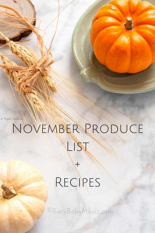 November Produce List+Recipes- Easy Baby Meals-www.easybabymeals.com
